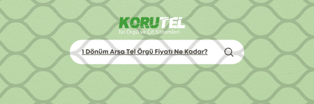 1 Dönüm Arsa Tel Örgü Fiyatı Ne Kadar? bloğunu seç 1 Dönüm Arsa Tel Örgü Fiyatı Ne Kadar?